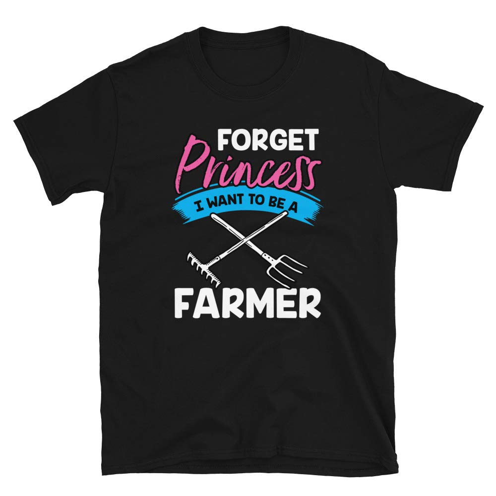Forget Princess I Want to Be a Farmer Black T-Shirt
