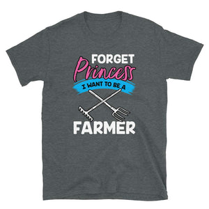 Forget Princess I Want to Be a Farmer Dark Heather T-Shirt