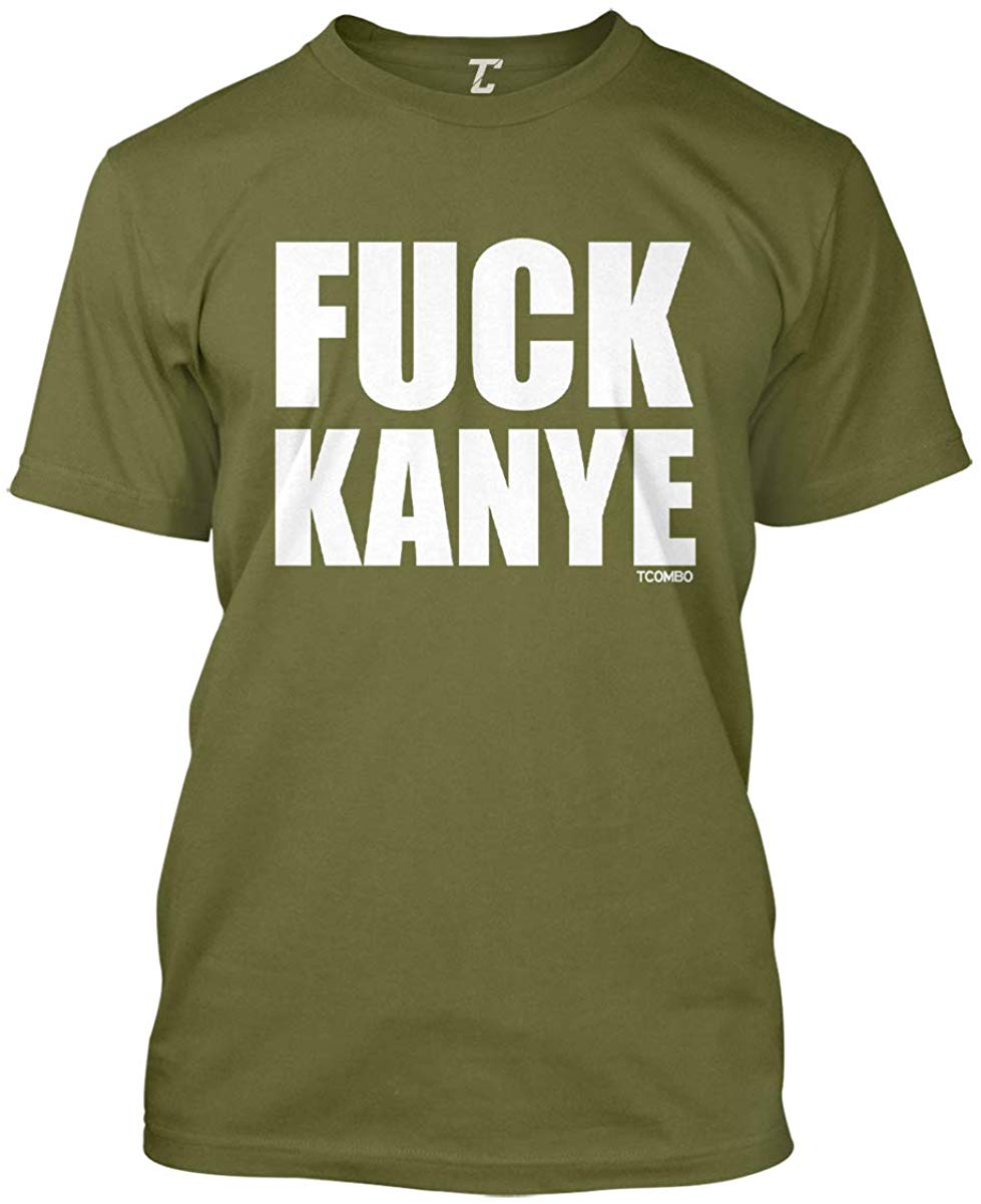 Fuck Kanye Anti Trump MAGA Men's Olive T-Shirt