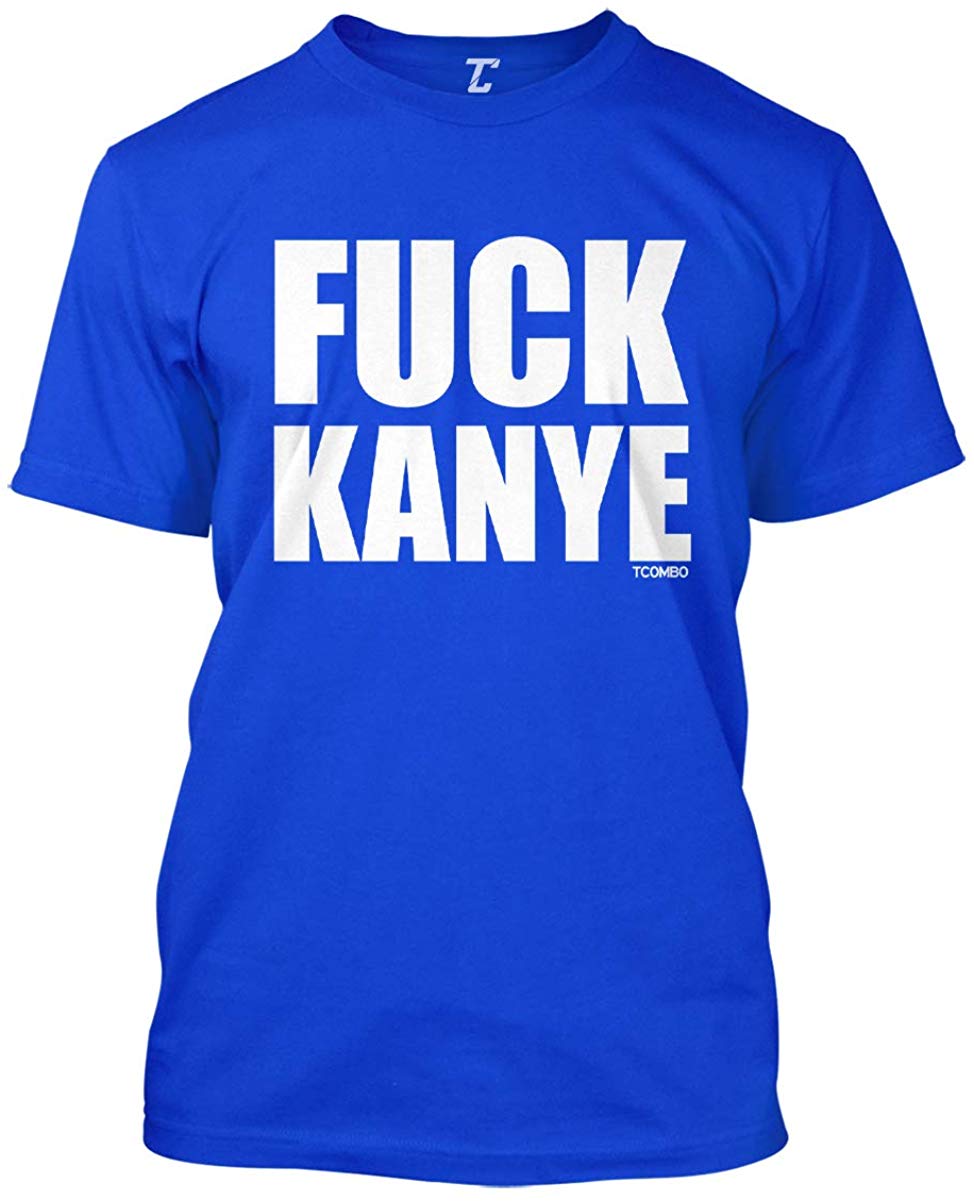 Fuck Kanye Anti Trump MAGA Men's Royal T-Shirt