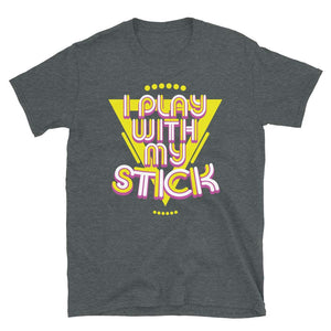 Funny 80's Vintage Glow Stick Saying I Play with My Stick Gift Idea Dark Heather T-Shirt