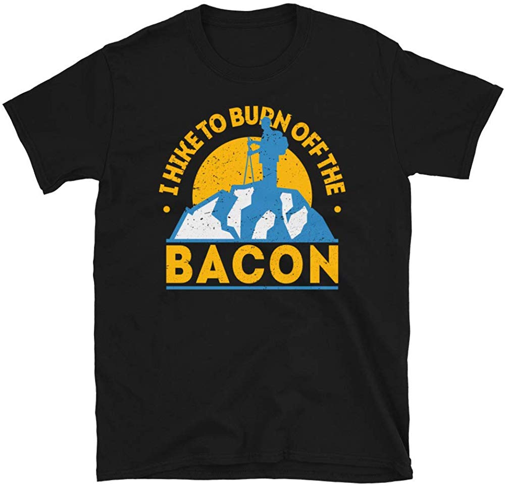 Funny Food Hiking I Hike to Burn Off The Bacon Black T-Shirt