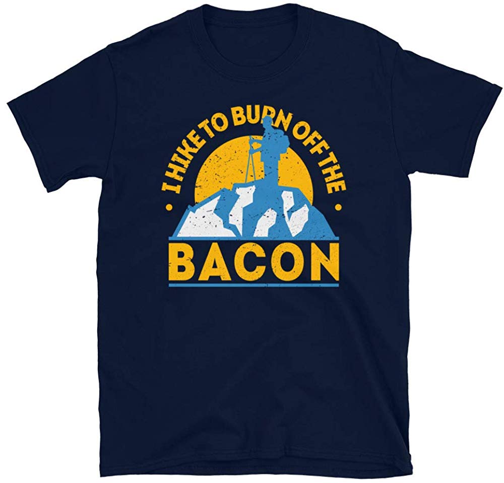 Funny Food Hiking I Hike to Burn Off The Bacon Navy T-Shirt