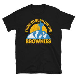 Funny Food Hiking I Hike to Burn Off The Brownies Black T-Shirt