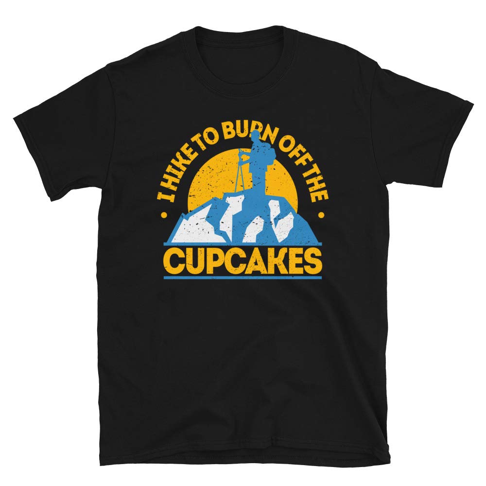 Funny Food Hiking I Hike to Burn Off The Cupcakes Black T-Shirt