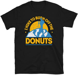 Funny Food Hiking I Hike to Burn Off The Donuts Black T-Shirt
