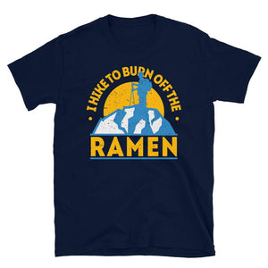 Funny Food Hiking I Hike to Burn Off The Ramen Navy T-Shirt
