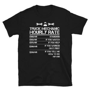 Funny Truck Mechanic Hourly Rate Gif Men Labor Rates Black T-Shirt