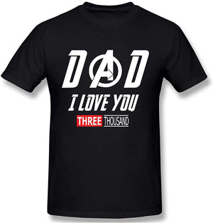 Funny for Avengers End Game and Iron Man Dad I Love You 3000 Black T-Shirt