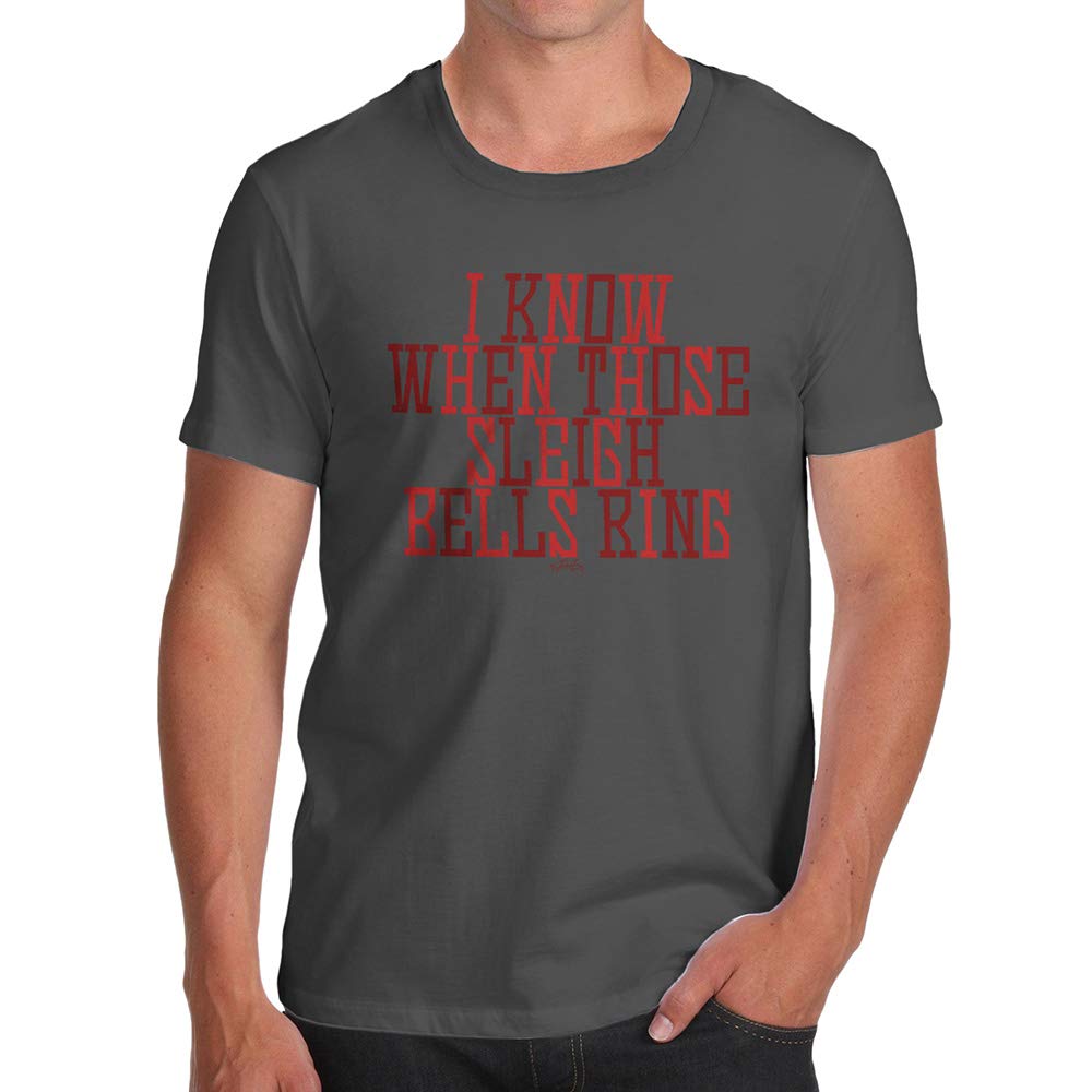 Funnyfor Men I Know When Those Sleigh Bells Ring Dark Grey T-Shirt
