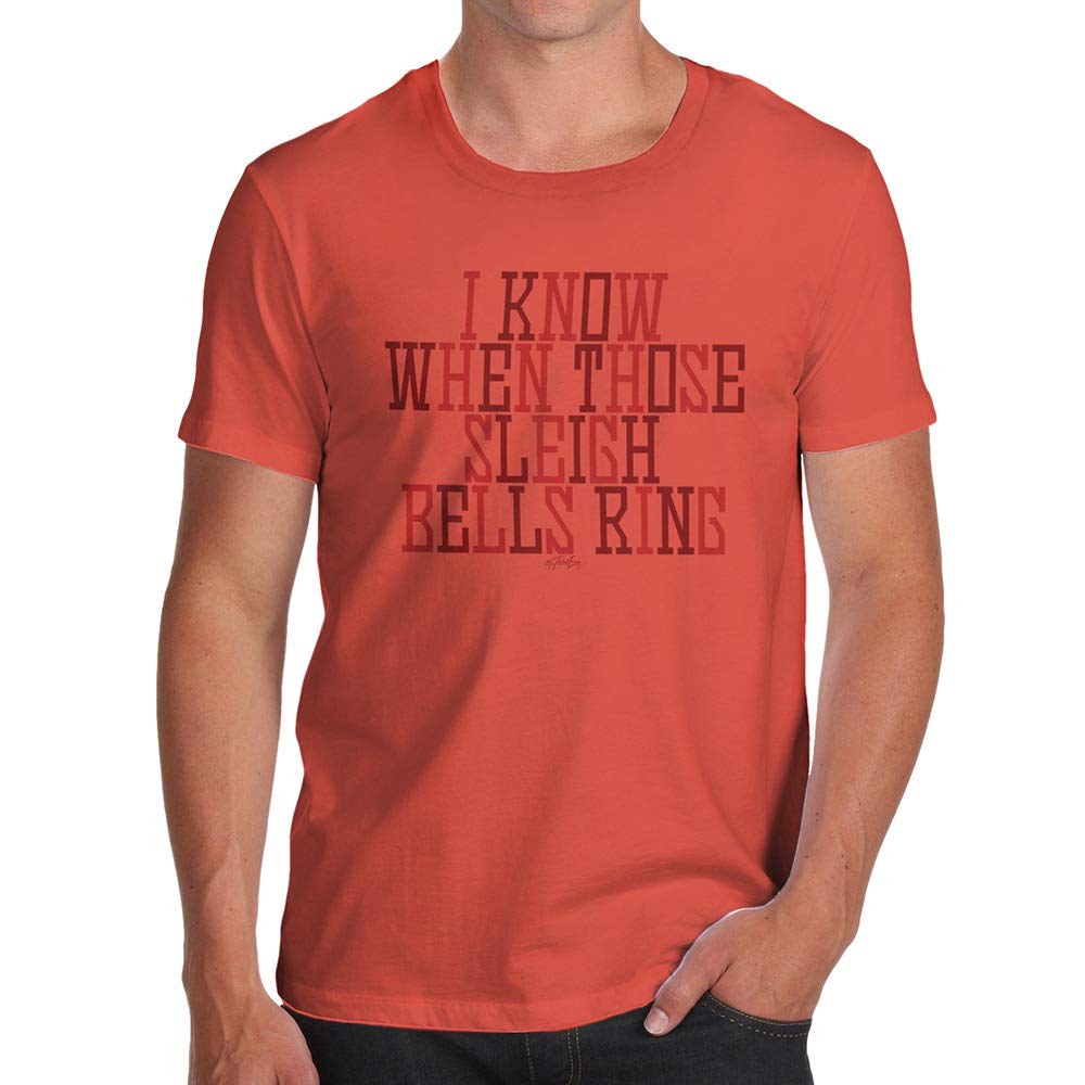 Funnyfor Men I Know When Those Sleigh Bells Ring Orange T-Shirt