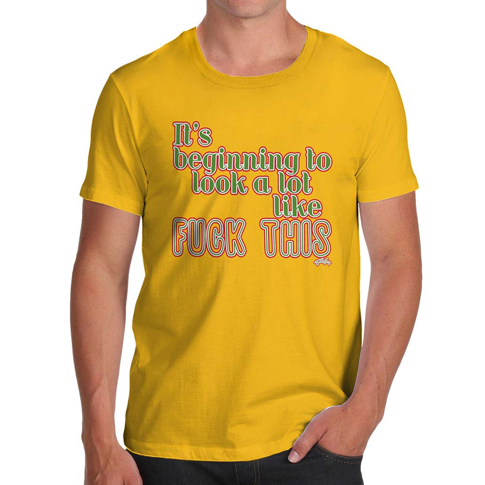 Funnyfor Men Its Beginning to Look Like F-ck This Yellow T-Shirt