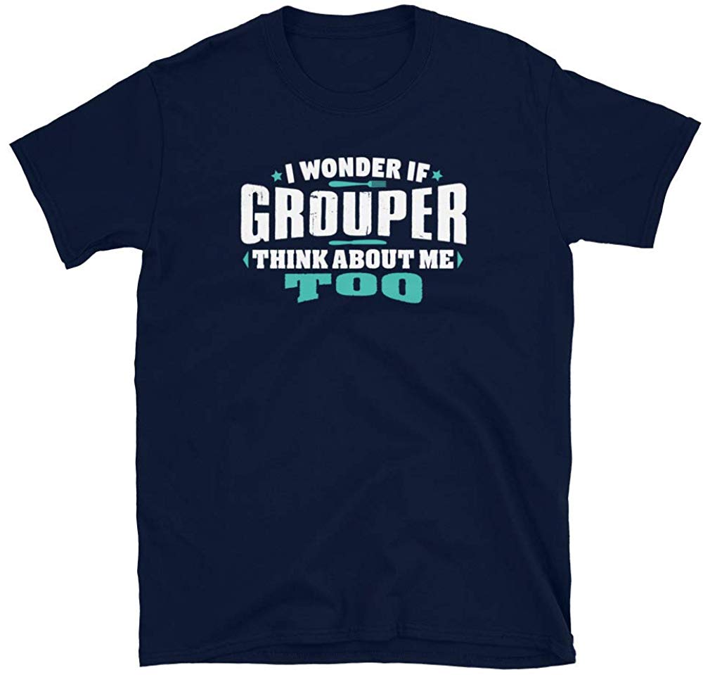 I Wonder If Grouper Think About Me Too Food Lover Navy T-Shirt