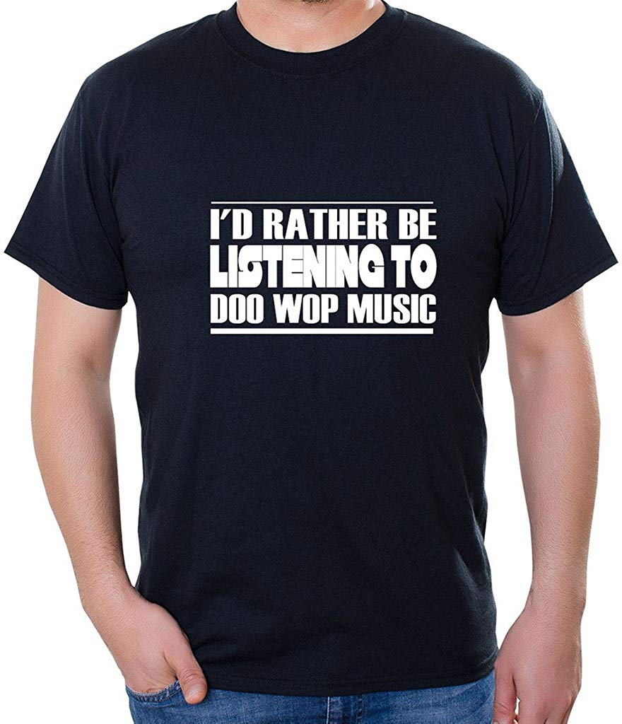 I'd Rather BE Listening to DOO WOP Music Unisex Short Sleeve Black T-Shirt