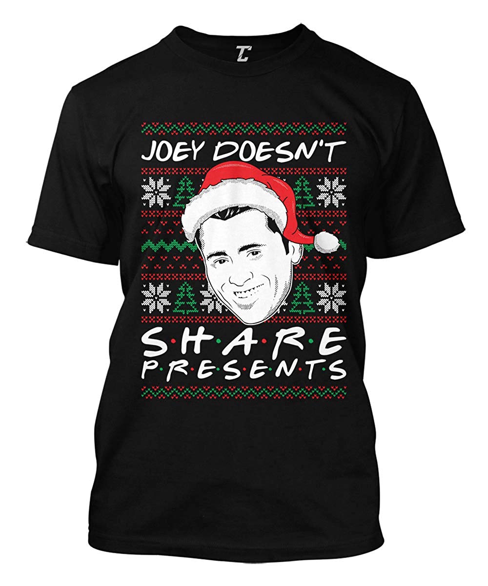 Joey Doesn't Share Presents Ugly Christmas Men's Black T-Shirt