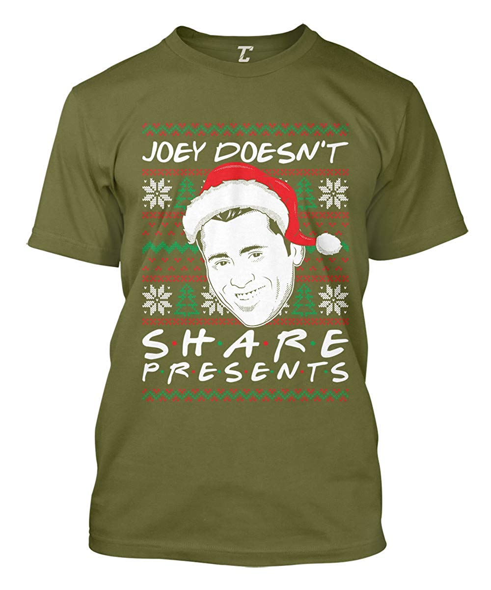 Joey Doesn't Share Presents Ugly Christmas Men's Olive T-Shirt