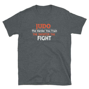 Judo The Harder You Train The Shorter The Fight Dark Heather T-Shirt