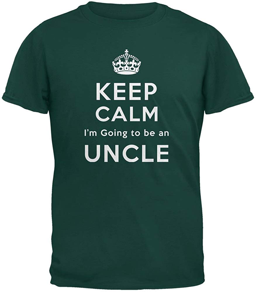 Keep Calm Going to be Uncle Adult Dark Green T-Shirt