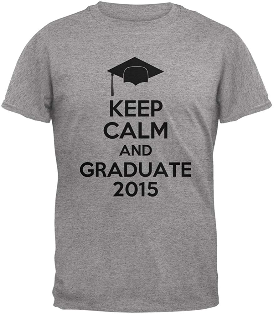 Keep Calm Graduate 2015 Heather Adult grey T-Shirt