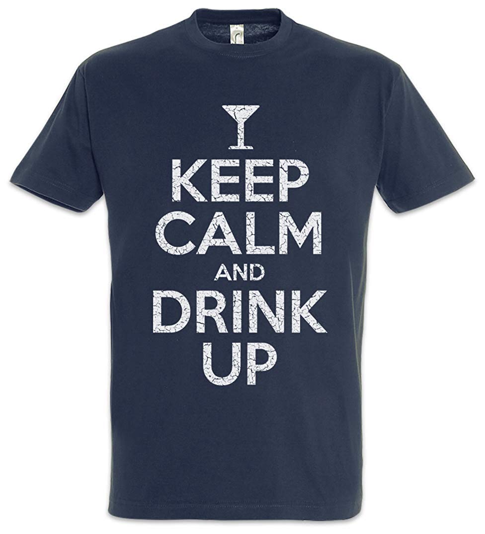 Keep Calm and Drink Up Men Natural T-Shirt