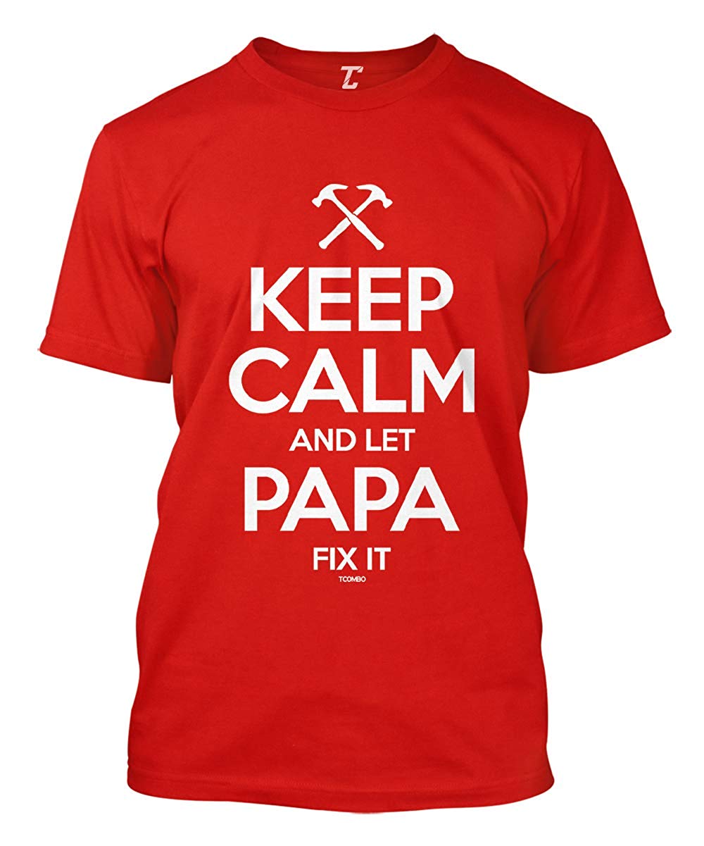 Keep Calm and Let Papa Fix It Father's Day Men's Red T-Shirt
