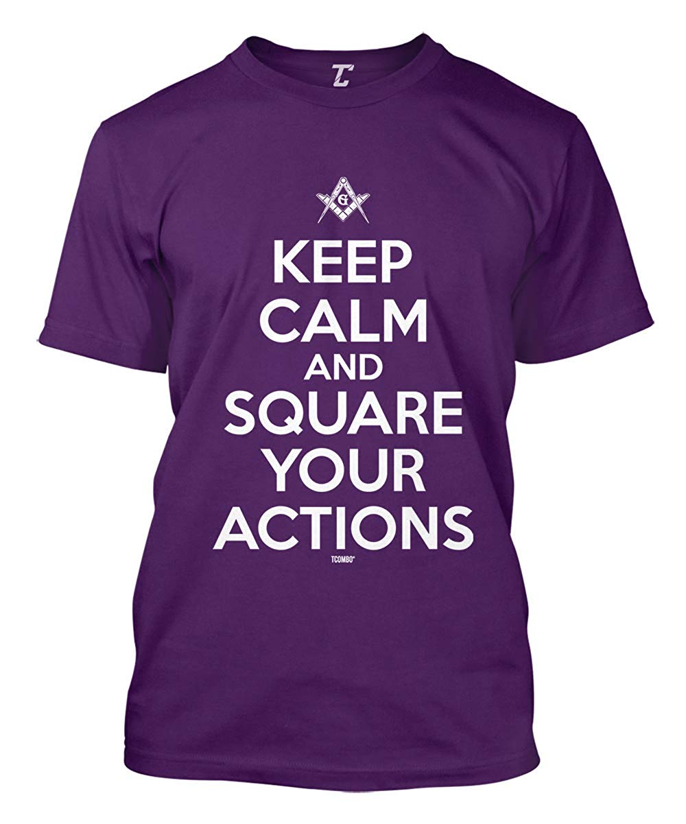 Keep Calm and Square Your Actions Freemason Men's Purple T-Shirt