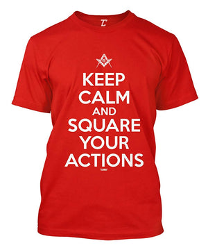 Keep Calm and Square Your Actions Freemason Men's Red T-Shirt