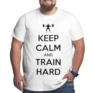 Keep Clam and Train Hard Comfortable Stretch Men Size Short Sleeve Round Neck Natural T-Shirt