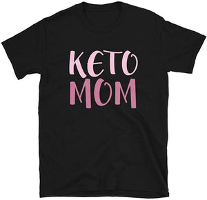 Keto Mom Ketogenic Low Carb Diet Ketosis Black T-Shirt