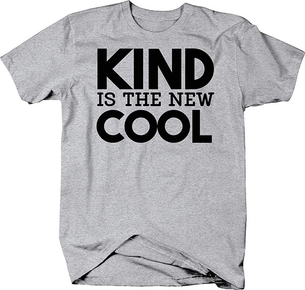 Kind is The New Cool Bold Uplifting Positivity Friendly Caringfor Men Heather Grey T-Shirt