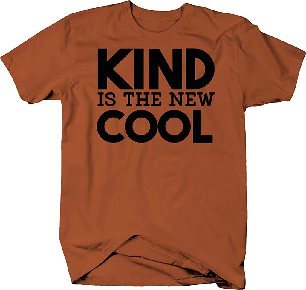 Kind is The New Cool Bold Uplifting Positivity Friendly Caringfor Men Texas Orange T-Shirt