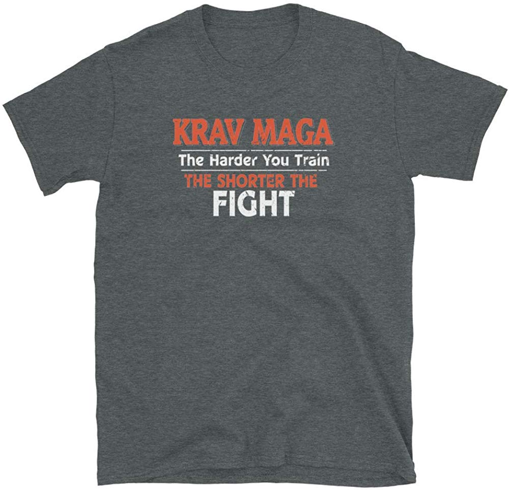 Krav MAGA The Harder You Train The Shorter The Fight Dark Heather T-Shirt