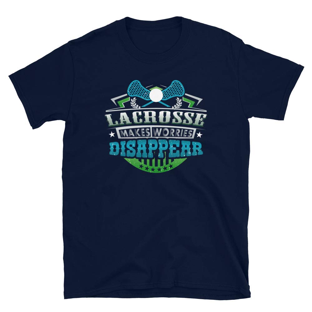 Lacrosse Makes Worries Disappear Athlete Gift Navy T-Shirt
