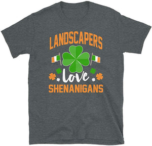 Landscapers Love Shenanigans St Patricks Day Dark Heather T-Shirt